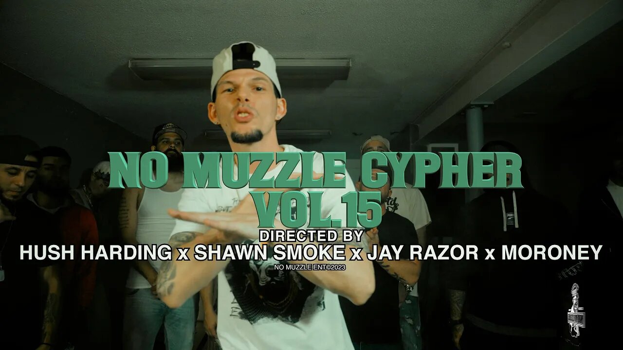 No Muzzle Cypher.15 | Hush Harding x Easty The Muscle x Dusty Staxx x Shawn Smoke x Majik x Kemini