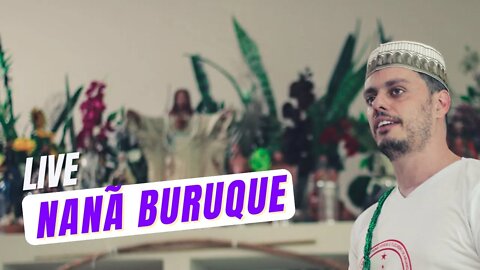 Live: Nanã Buruque