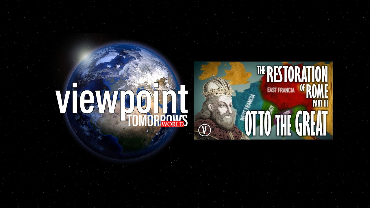 The Restoration of Rome Part 3 - Otto the Great