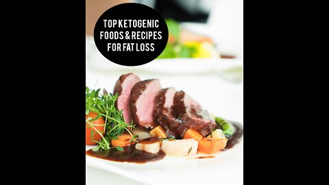 Top Ketogenic Foods & Recipes For Fat Loss…