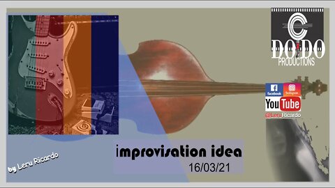 [How to improvise, want to learn?] [Want to improvise?]improvisation idea 16/03/21 936/1.200