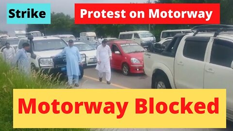 Motorway Blocked Due to Protest Against Electricity Bills | Protest on Motorway