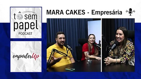 MARA CAKES - EmpoderUp #02