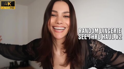 Random Apartment Girls See-Through Lingerie Try-On Haul #2 | Enhanced to 4K HD #lingeriehaul