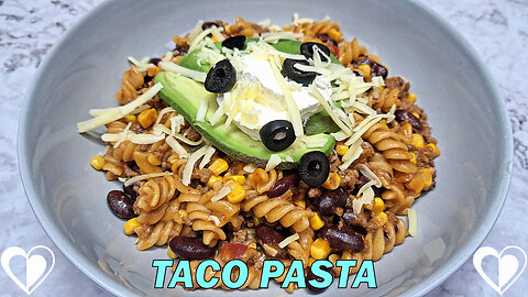 Taco Pasta | Simple & Tasty Pasta Recipe TUTORIAL