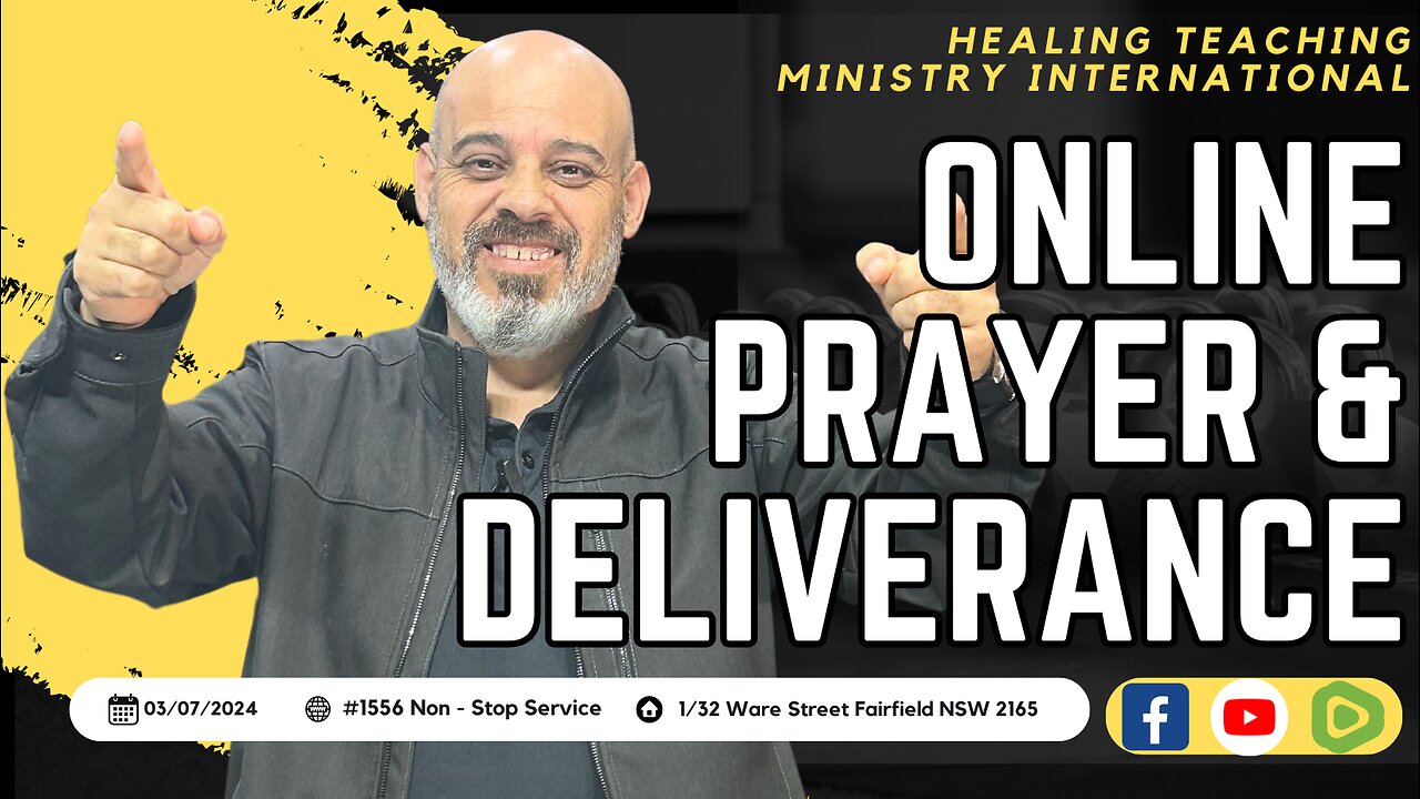 #1556 | Online Prayer & Deliverance | 03/07/24