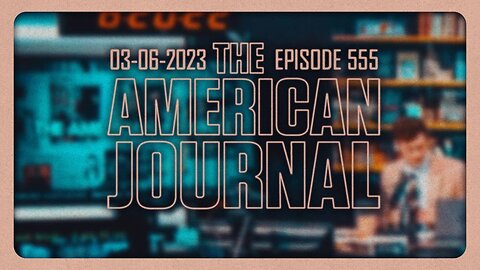 The American Journal - FULL SHOW - 03/06/2023