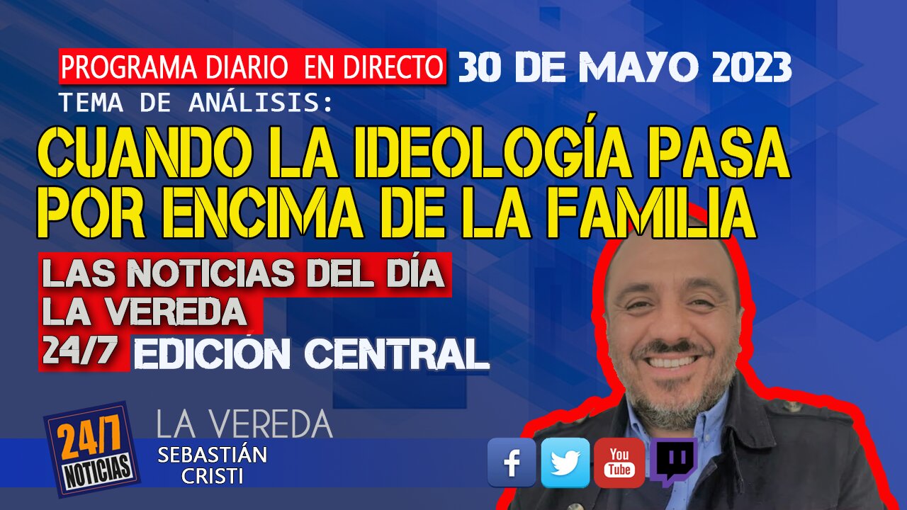 ¿Ideología o Familia? Tú eliges - Noticias 24/7