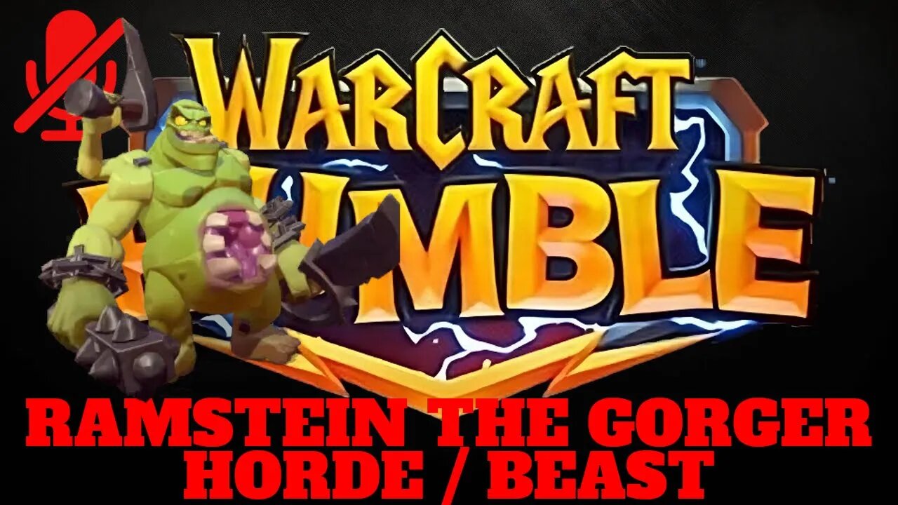WarCraft Rumble - Ramstein the Gorger - Horde + Beast