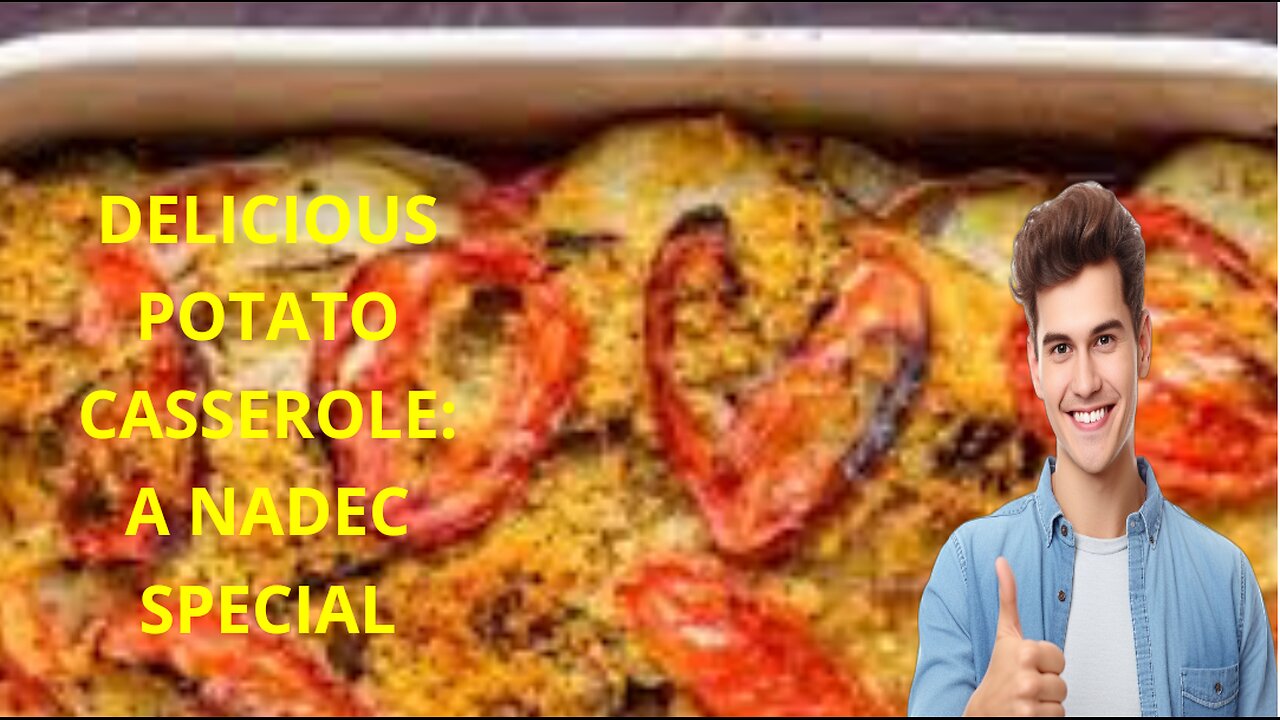 Delicious Potato Casserole: A Nadec Special