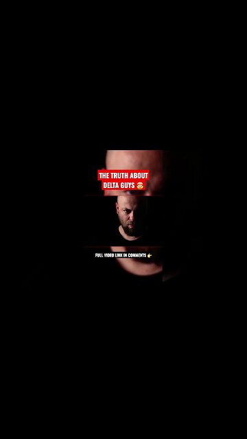 The TRUTH about Delta Guys 😳😳😳