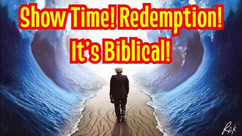 Q ~ Show Time! Redemption! It's Biblical!