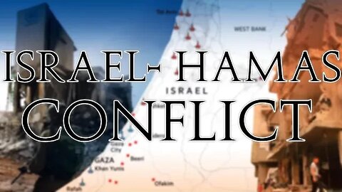 The Israel-Hamas Flashpoint