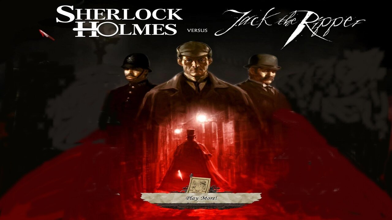 Sherlock Holmes VS Jack the Ripper Walkthrough with the Rudeman Ep 1