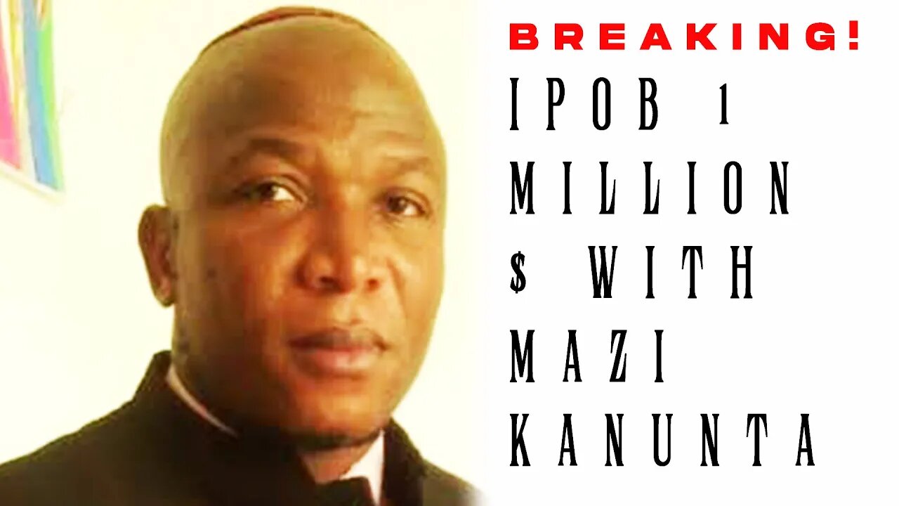 BREAKING! KANUNTA WHERE'S IPOB'S 1 MILLION $ MADAM NNENNAYA ANYA GAVE TO YOU?