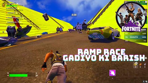 GADIYO KI BARISH MAI RAMP RACE FORTNITE FUNNY GAMEPLAY TAP TAP TAPPP....