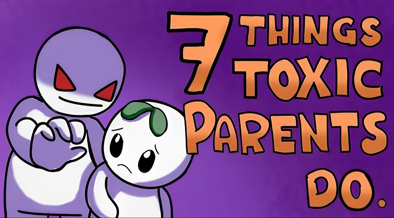 7 Toxic Things Parents Do To Their Children