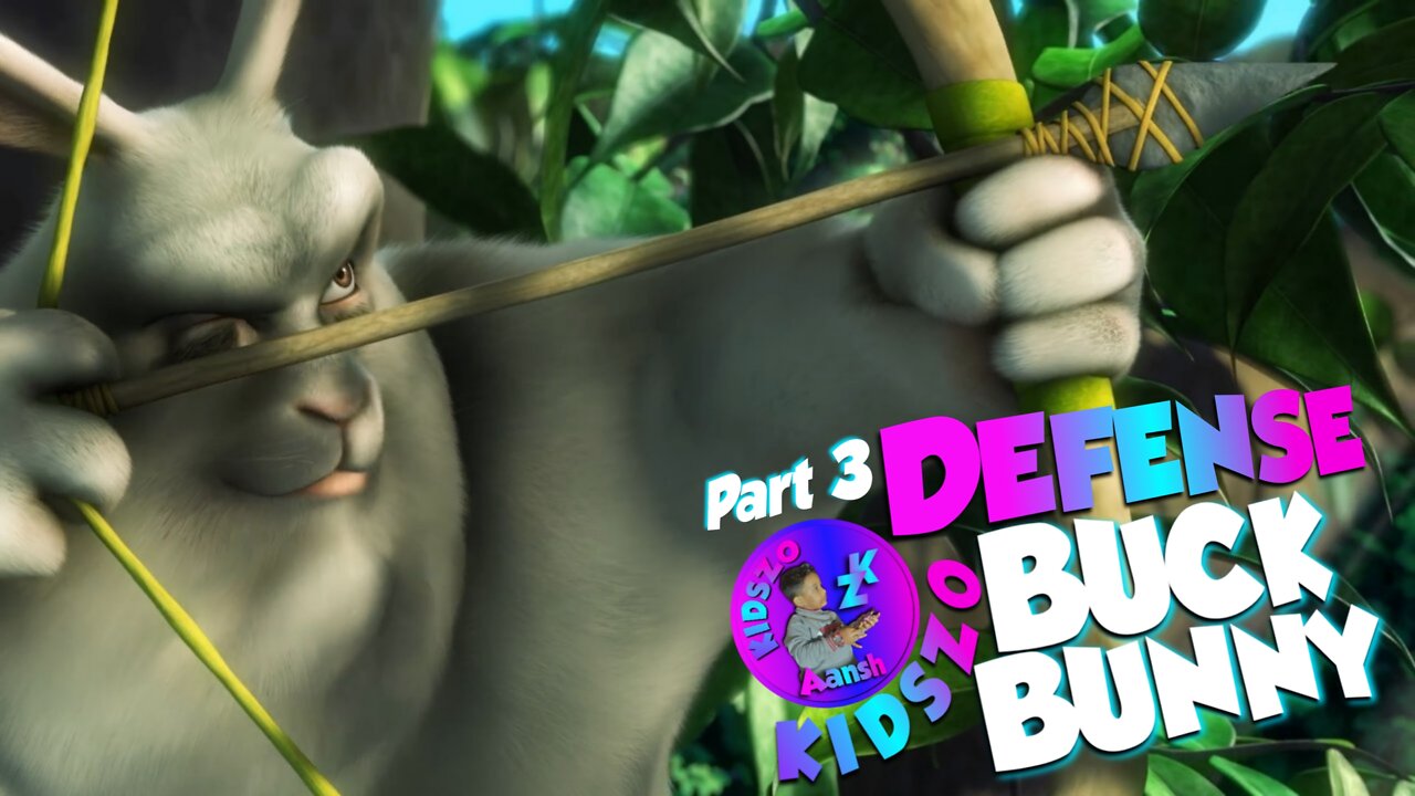 Big Buck Bunny Defense (Part 3) | Kidszo