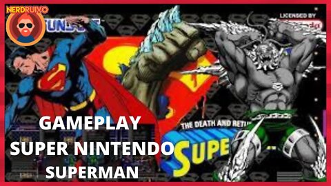 GAMEPLAY DO RUIVO: A MORTE E O RETORNO DE SUPERMAN SUPER NINTENDO