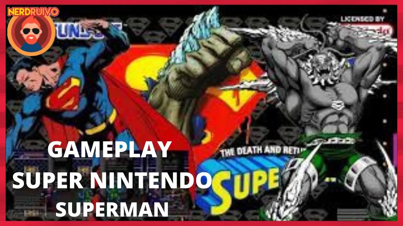 GAMEPLAY DO RUIVO: A MORTE E O RETORNO DE SUPERMAN SUPER NINTENDO