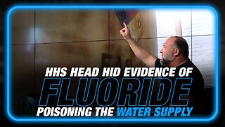 Learn Why HHS Head Hid Evidence Exposing Fluoride Poisoning the Water Supply
