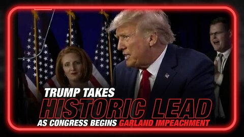 Trump Takes Historic Lead as Congress Begins Impeachment of AG