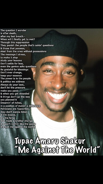 Tupac speaking truth ...