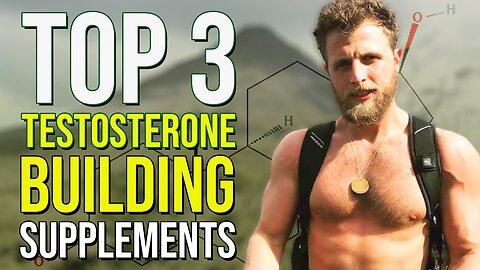 Top 3 Testosterone Boosting Supplements (these actually work!)