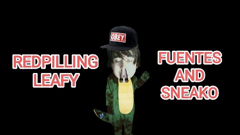 Fuentes and SNEAKO target Leafy