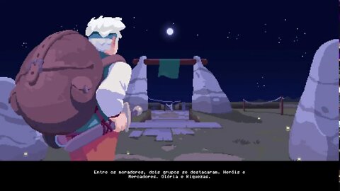 Pela primeira vez - Moonlighter