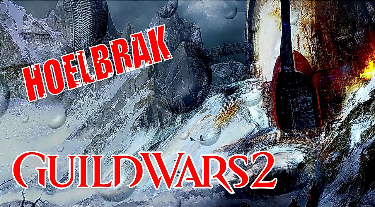 GUILD WARS 2 0003 HOELBRAK