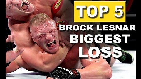 TOP 5 BROCK LESNAR LOSS OF ALL TIME HD HIGHLIGHTS HD
