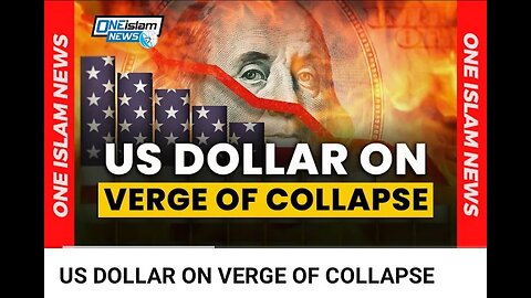 US DOLLAR ON VERGE OF COLLAPSE