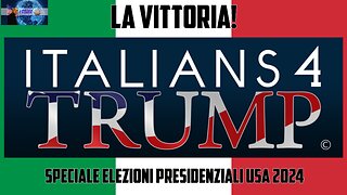 LA VITTORIA! ITALIANS 4 TRUMP Speciale Elezioni presidenziali USA 2024