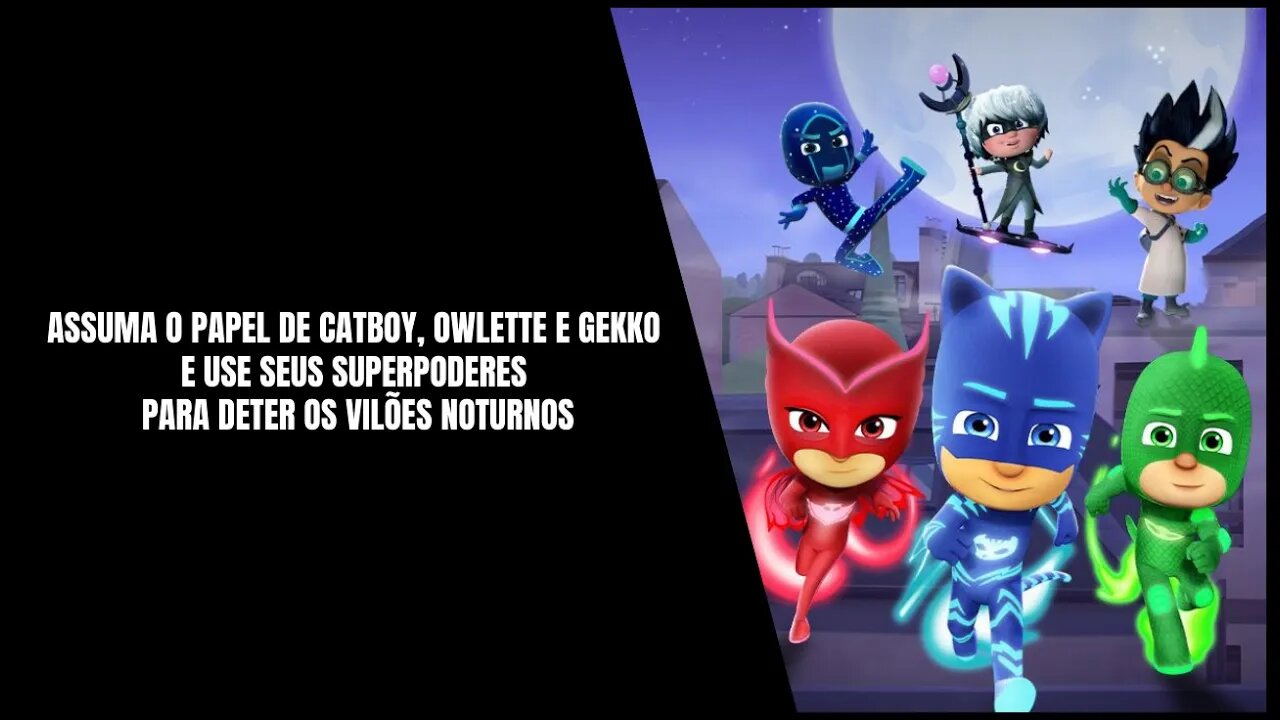 PJ Masks Heroes Of The Night Chega ao PS4, Xbox One, Nintendo Switch e PC em 29 de outubro de 2021