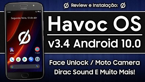 Havoc OS ROM v3.4 | Android 10.0 Q | Uma das MELHORES versões da Havoc! Face Unlock e muito mais!