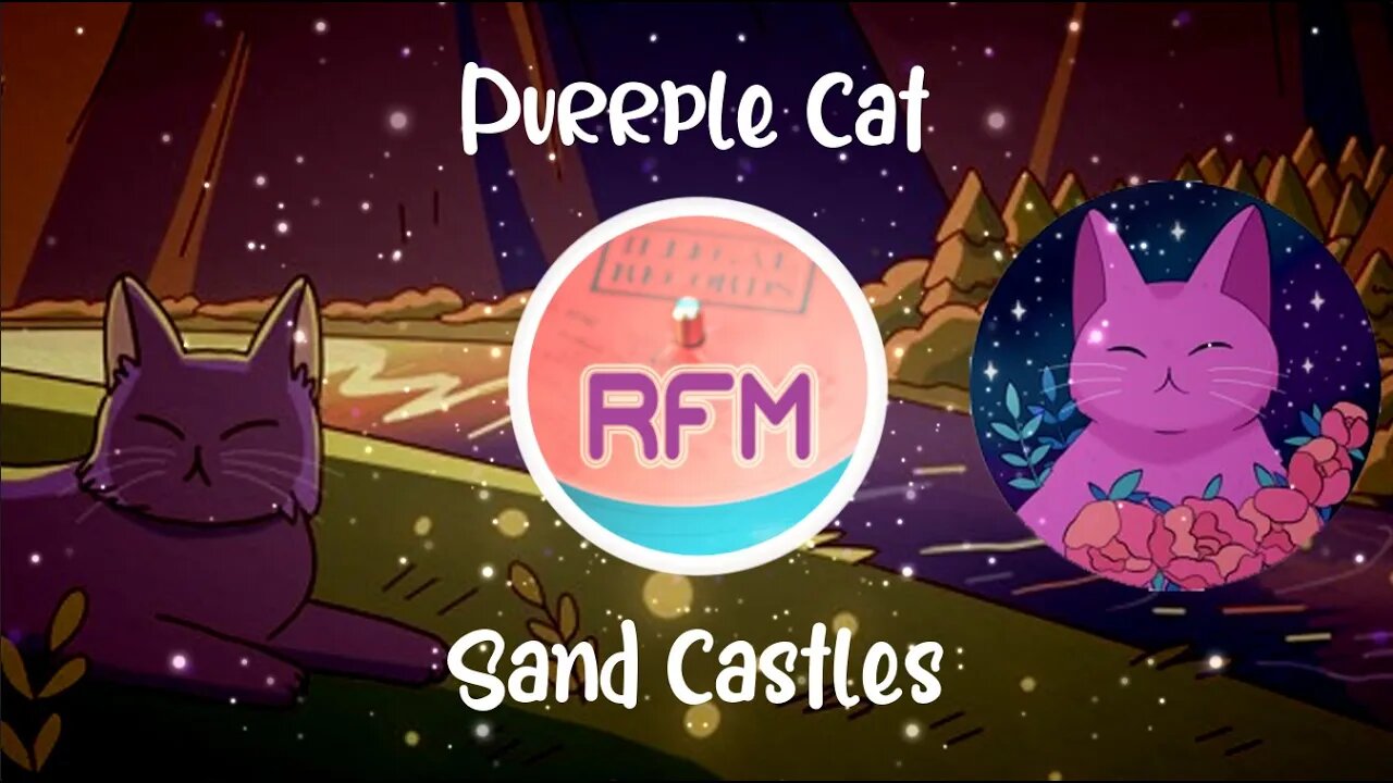 Sand Castles - Purrple Cat - Royalty Free Music RFM2K