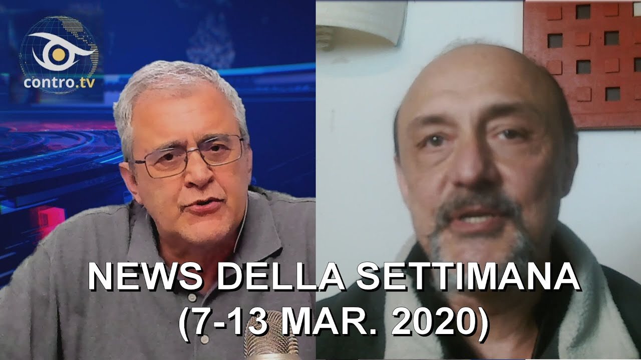 Contro.tv 🔥 NEWS DELLA SETTIMANA 🔥 7-13 mar. 2020)