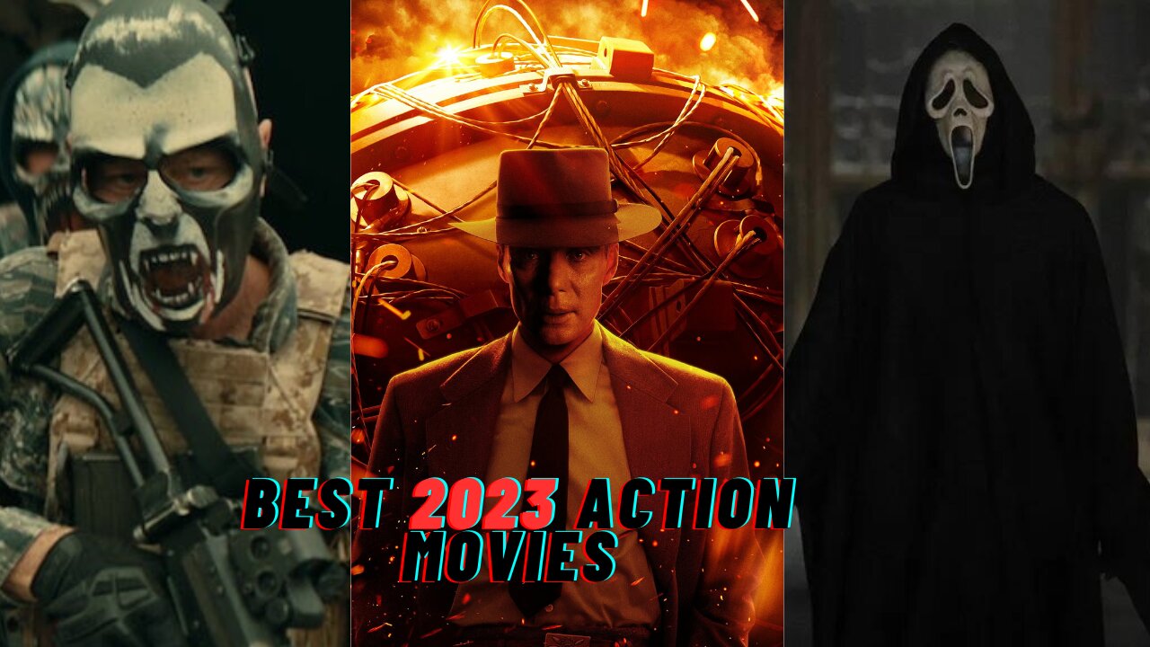 Best 2023 Action movies part 2 I Must Watch 2023 Hollywood Action movies