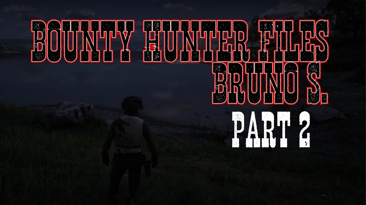 Syn County RedDead RP Bounty Hunter Files Part 2 || A dead lead