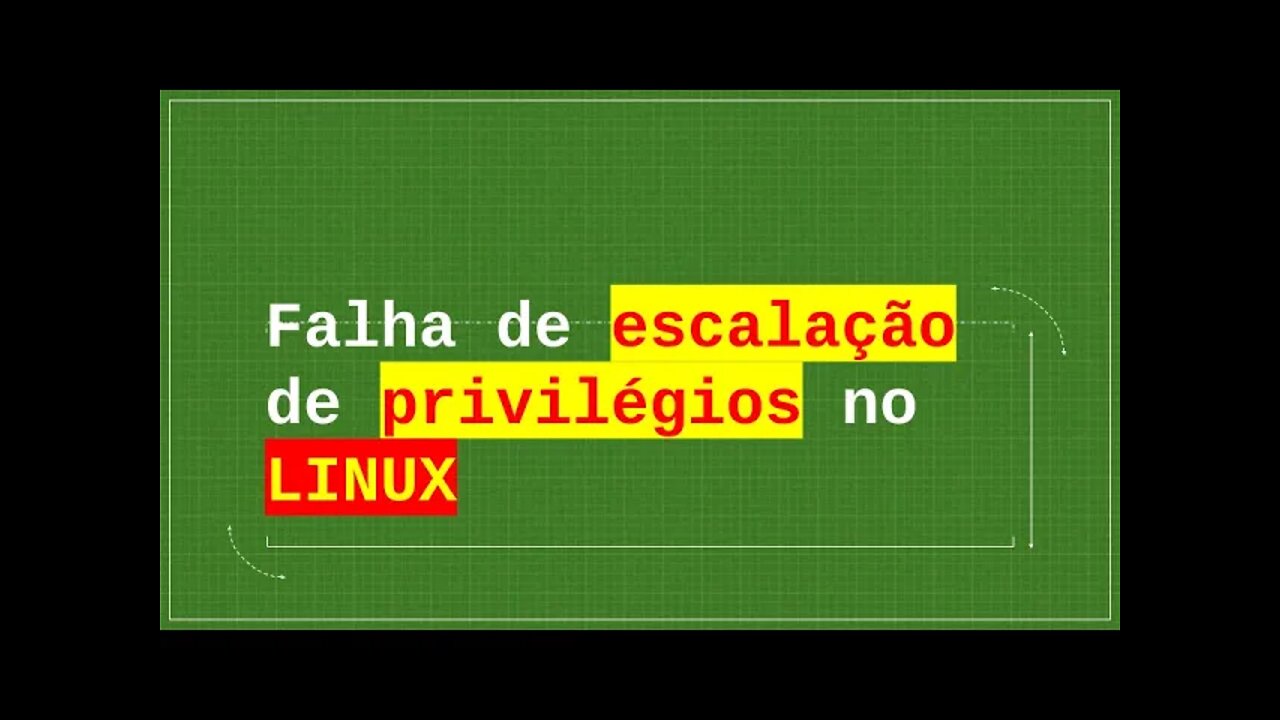 Falha de escalação de privilégios no LINUX VULNERABILIDADE gravíssima