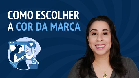 Como Escolher a Cor da Marca