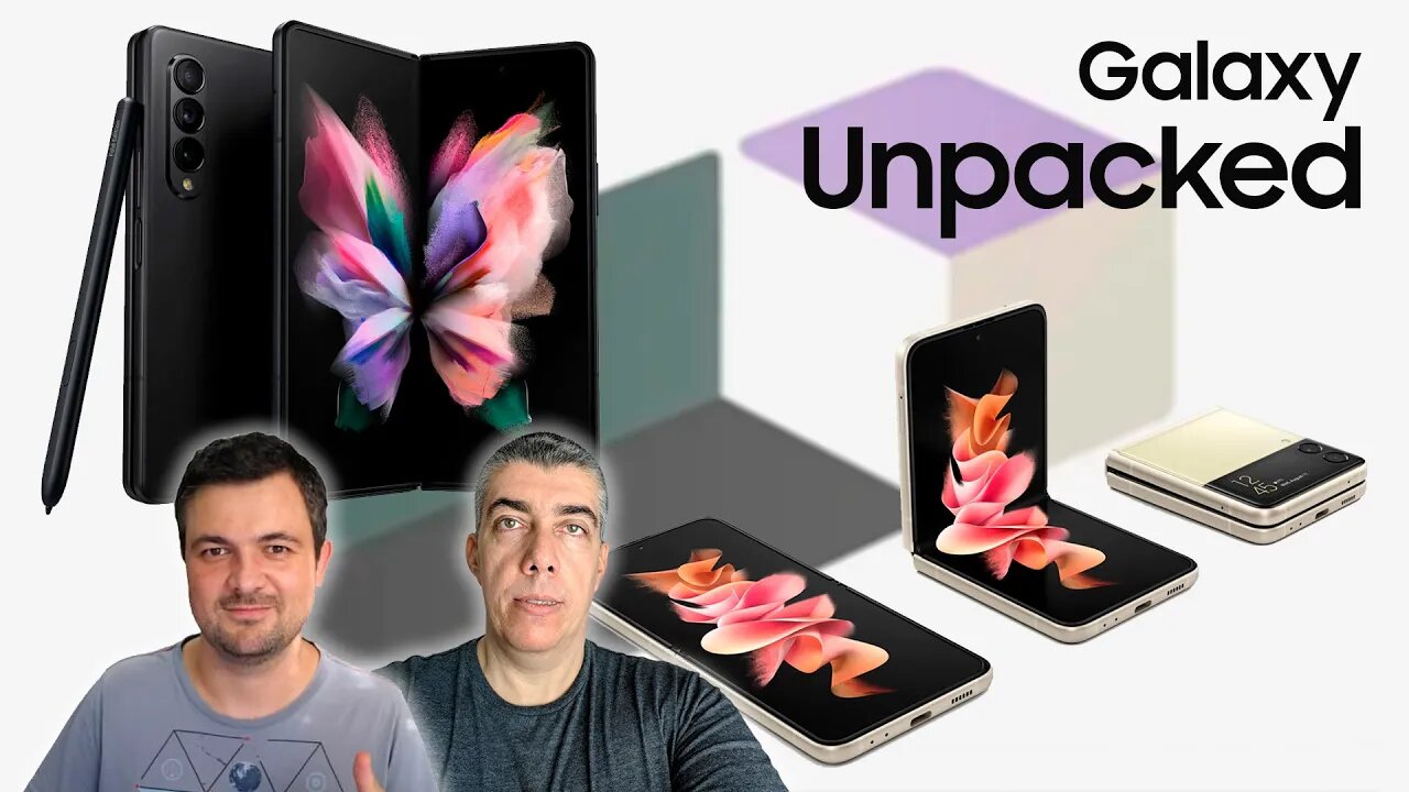 Galaxy Unpacked - Lançamento Galaxy Z Fold 3 e Galaxy Z Flip 3