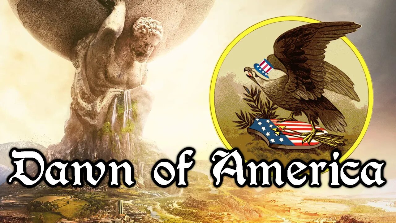 AMERICA Part 4 | Civilization 6