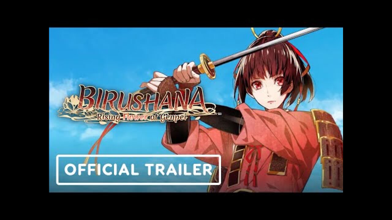 Birushana: Rising Flower of Genpei - Official Love and War Trailer