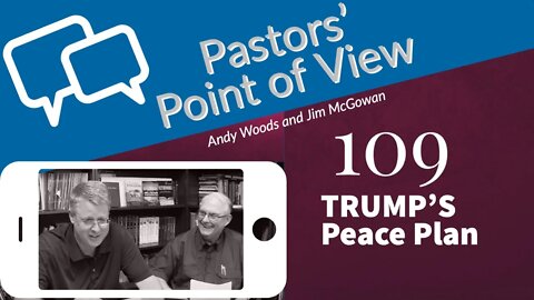 PPOV 109. Trump’s Middle East Peace Plan: Blessing or Curse?