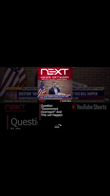 Question “Government Overreach” And This will Happen #shorts