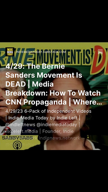 4/29: The Bernie Sanders Movement Is DEAD | Media Breakdown: How To Watch CNN Propaganda + more!