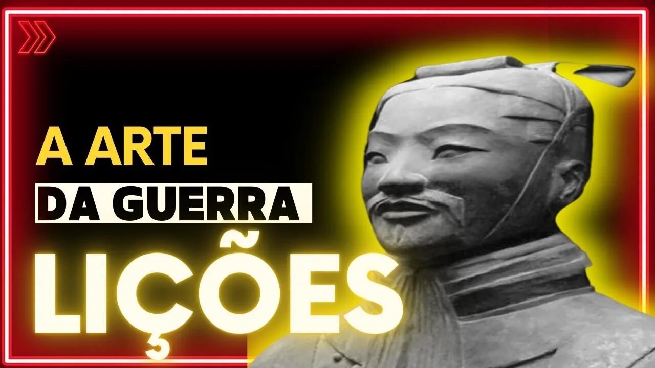 ✅ Aprenda 7 Lições com Sun Tzu I A MOTIVAÇÃO ✅