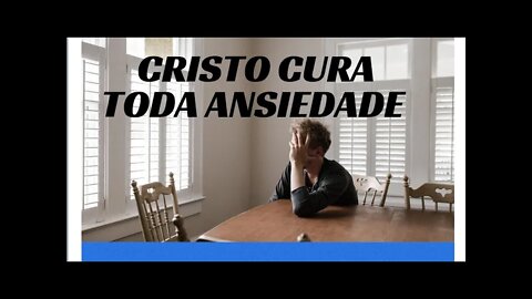 LANÇANDO SOBRE CRISTO TODA ANSIEDADE.